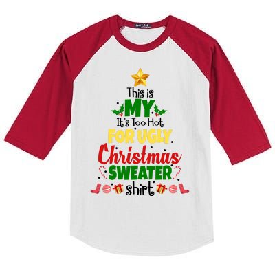 This Is My It's Too Hot For Ugly Christmas Sweater Shirt Festive Kids Colorblock Raglan Jersey