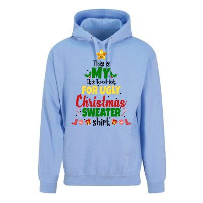 This Is My It's Too Hot For Ugly Christmas Sweater Shirt Festive Unisex Surf Hoodie