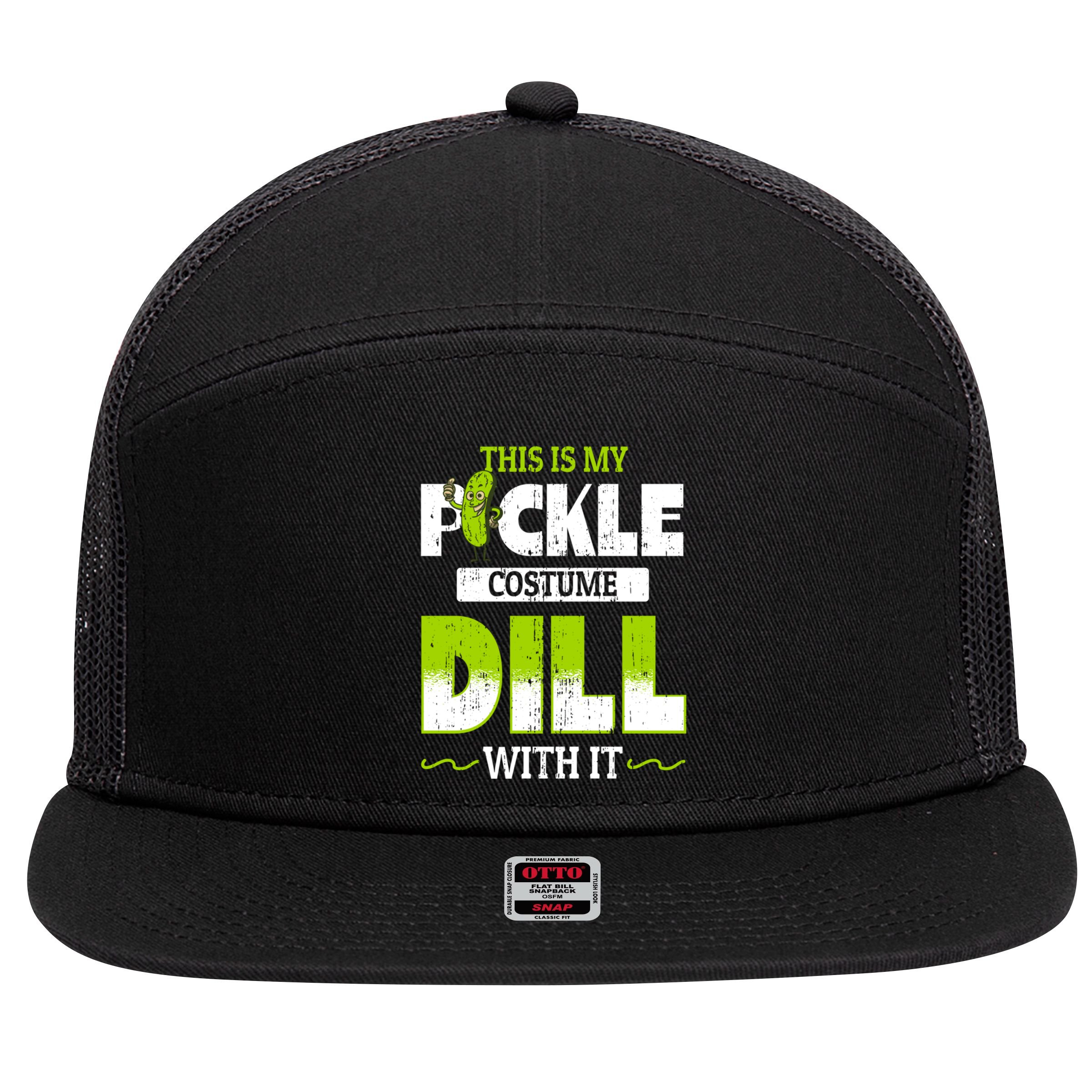 This Is My Pickle Costume Dill With It Pickles Funny Gift 7 Panel Mesh Trucker Snapback Hat