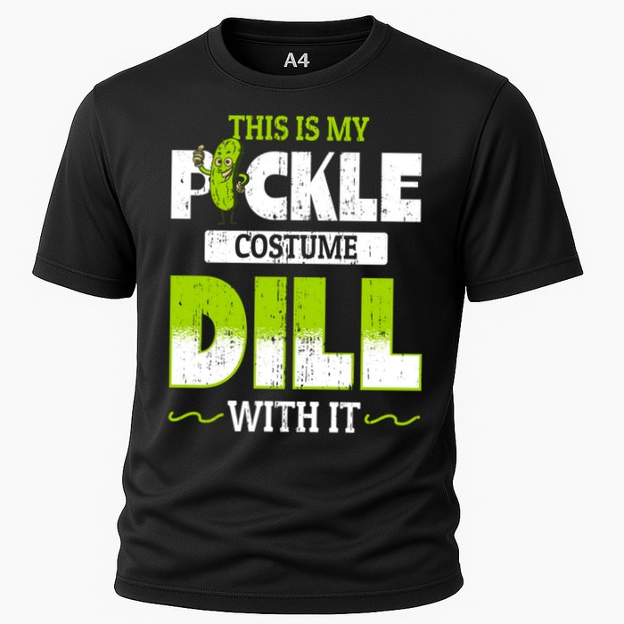 This Is My Pickle Costume Dill With It Pickles Funny Gift Cooling Performance Crew T-Shirt