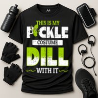 This Is My Pickle Costume Dill With It Pickles Funny Gift Cooling Performance Crew T-Shirt