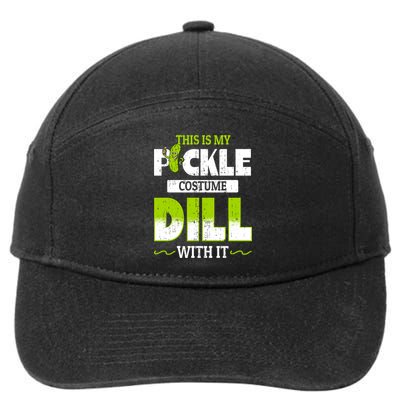 This Is My Pickle Costume Dill With It Pickles Funny Gift 7-Panel Snapback Hat