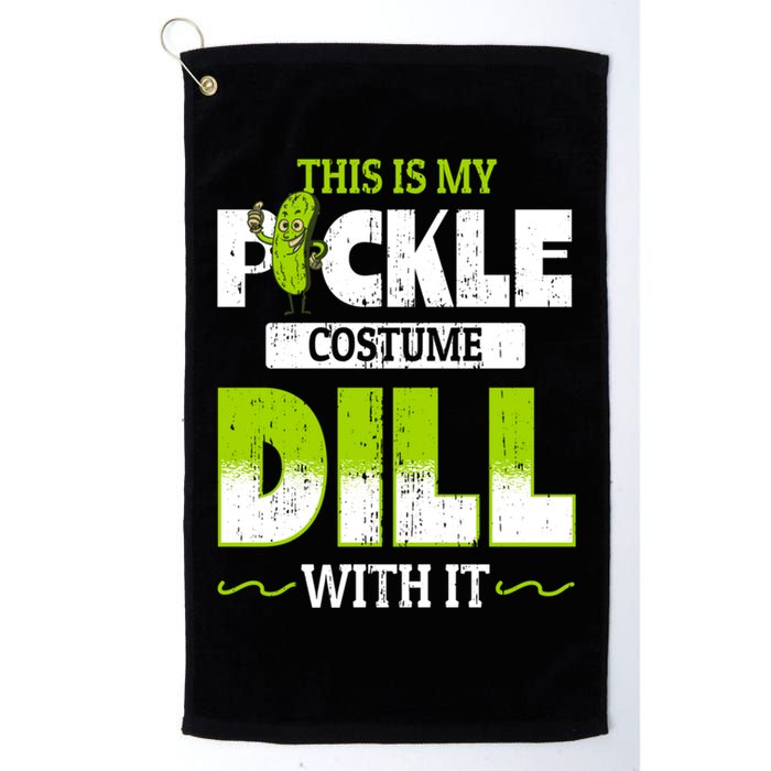 This Is My Pickle Costume Dill With It Pickles Funny Gift Golf Towel