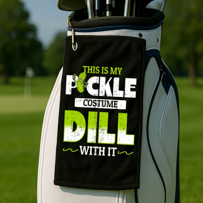 This Is My Pickle Costume Dill With It Pickles Funny Gift Golf Towel