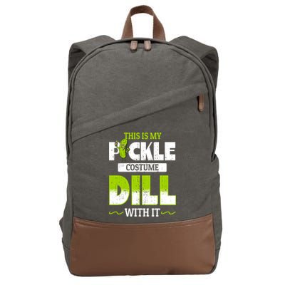 This Is My Pickle Costume Dill With It Pickles Funny Gift Cotton Canvas Backpack