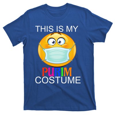 This Is My Purim Costume Funny Jewish Face Mask Gift T-Shirt