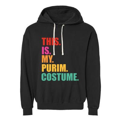 This Is My Purim Costume Funny Jewish Garment-Dyed Fleece Hoodie