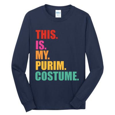 This Is My Purim Costume Funny Jewish Tall Long Sleeve T-Shirt