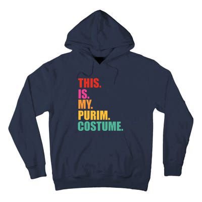 This Is My Purim Costume Funny Jewish Tall Hoodie