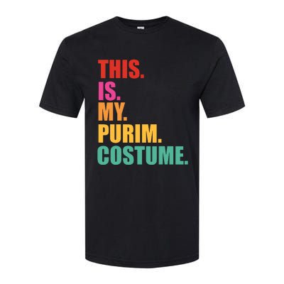 This Is My Purim Costume Funny Jewish Softstyle CVC T-Shirt