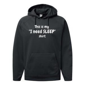 This Is My I Need SLEEP Performance Fleece Hoodie