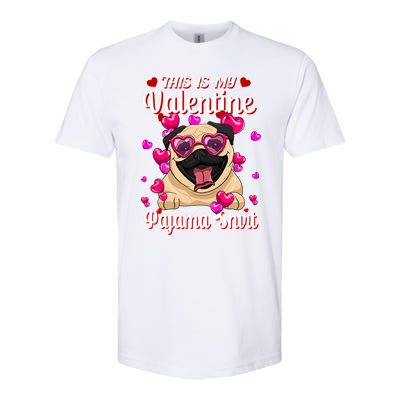 This Is My Valentine Pajama Gift Pug Lovers Gift Softstyle® CVC T-Shirt