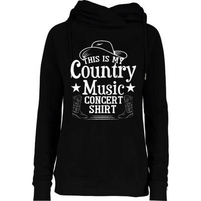 This Is My Country Music Concert Womens Funnel Neck Pullover Hood