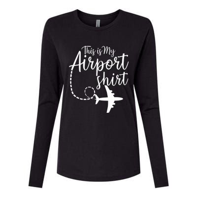 This Is My Airport Airplane Mode Traveling Vacation Gift Womens Cotton Relaxed Long Sleeve T-Shirt