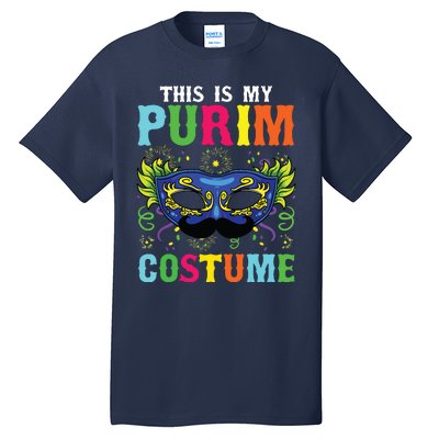 This Is My Purim Costume I Jewish Happy Purim Tall T-Shirt