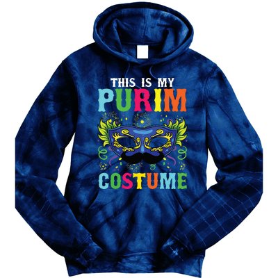 This Is My Purim Costume I Jewish Happy Purim Tie Dye Hoodie