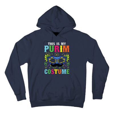 This Is My Purim Costume I Jewish Happy Purim Tall Hoodie