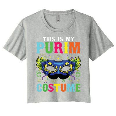 This Is My Purim Costume I Jewish Happy Purim Women's Crop Top Tee