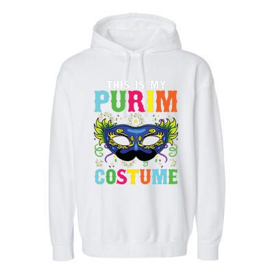 This Is My Purim Costume I Jewish Happy Purim Garment-Dyed Fleece Hoodie