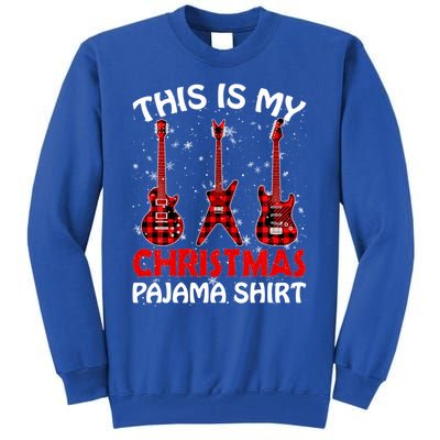 This Is My Christmas Pajama Funny Guitar Xmas Music Lover Gift Tall Sweatshirt