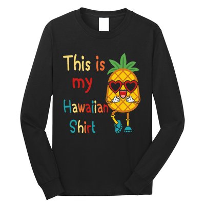 This Is My Hawaiian Tropical Luau Costume Party Hawaii Long Sleeve Shirt