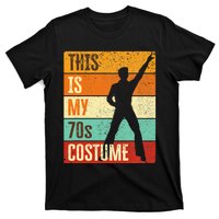 This Is My 70s Costume 70s Outfit 1970s Disco T-Shirt