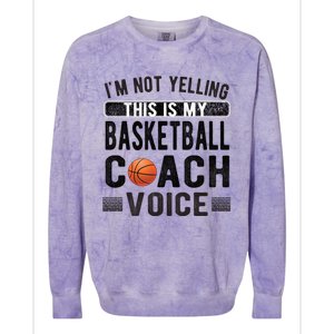 This Is My Basketball Coach Voice Basketball Coaching Gift Colorblast Crewneck Sweatshirt