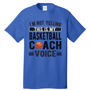 This Is My Basketball Coach Voice Basketball Coaching Gift Tall T-Shirt