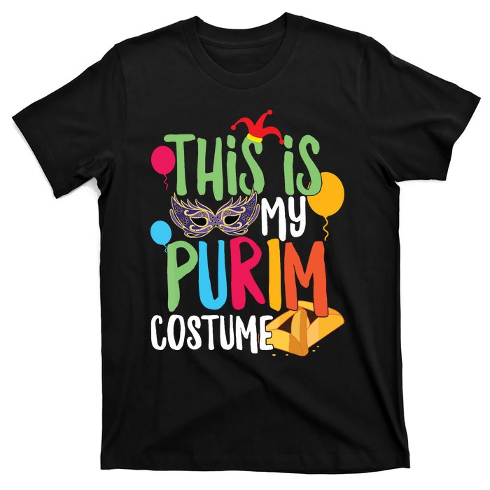 This Is My Purim Costume Jewish Happy Purim Hamantash Gift T-Shirt