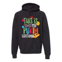 This Is My Purim Costume Jewish Happy Purim Hamantash Gift Premium Hoodie