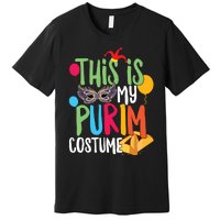 This Is My Purim Costume Jewish Happy Purim Hamantash Gift Premium T-Shirt