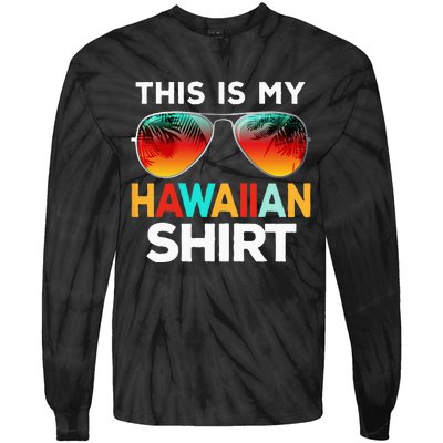 This Is My Hawaiian Tie-Dye Long Sleeve Shirt