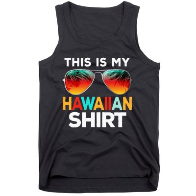 This Is My Hawaiian Tank Top