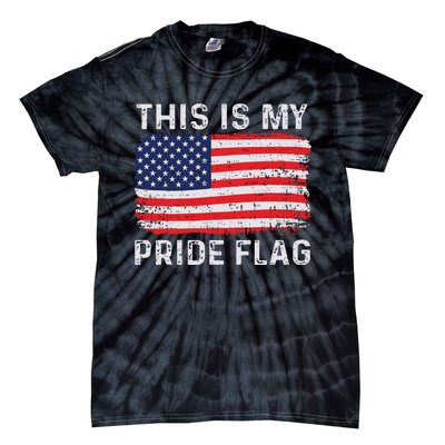 This Is My Pride Flag USA American 4th Of July Patriotic Tie-Dye T-Shirt