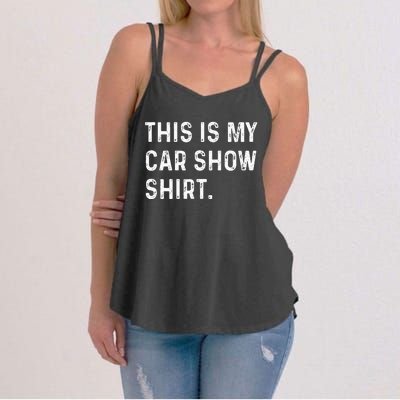 This Is My Car Show Women's Strappy Tank