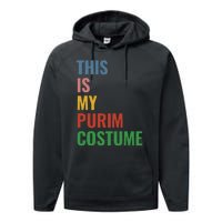 This Is My Purim Costume Performance Fleece Hoodie