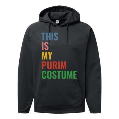 This Is My Purim Costume Performance Fleece Hoodie