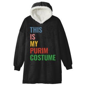 This Is My Purim Costume Hooded Wearable Blanket