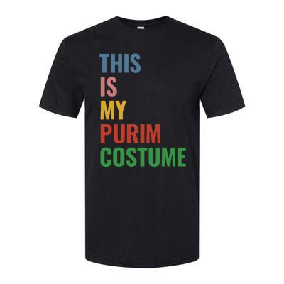 This Is My Purim Costume Softstyle CVC T-Shirt