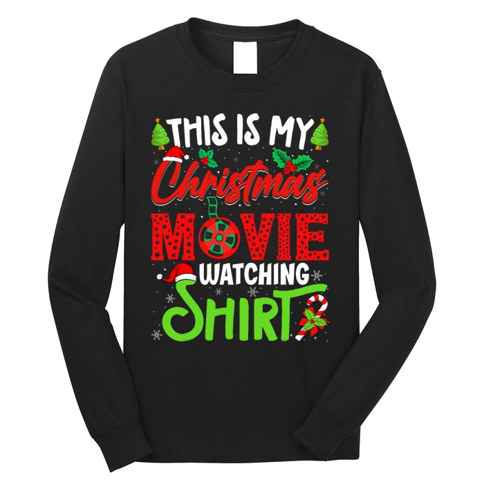 This Is My Christmas Movie Watching Xmas Movie Long Sleeve Shirt