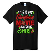 This Is My Christmas Movie Watching Xmas Movie Tall T-Shirt