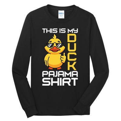 This Is My Duck Pajama Rubber Ducks Slumber Pajamas Party Tall Long Sleeve T-Shirt