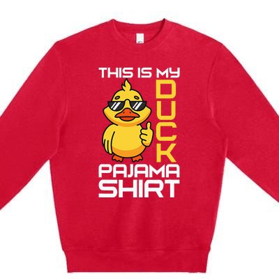 This Is My Duck Pajama Rubber Ducks Slumber Pajamas Party Premium Crewneck Sweatshirt