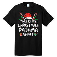 This Is My Christmas Pajama Funny Xmas PJs  Tall T-Shirt