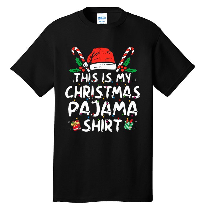 This Is My Christmas Pajama Funny Xmas PJs  Tall T-Shirt