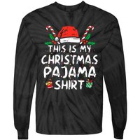 This Is My Christmas Pajama Funny Xmas PJs  Tie-Dye Long Sleeve Shirt