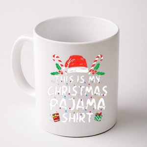 This Is My Christmas Pajama Funny Xmas PJs  Coffee Mug