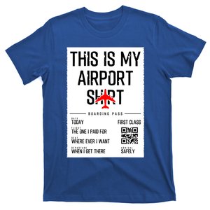 This Is My Airpor Family Travel Meaningful Gift T-Shirt