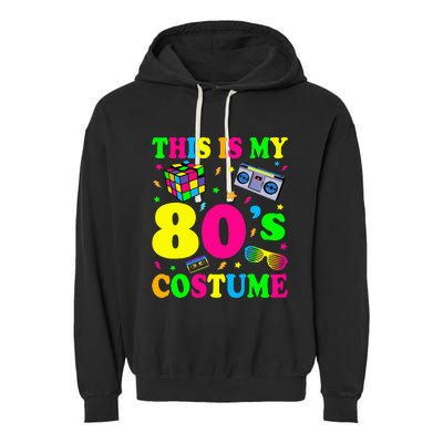 This is my 80's Costume Outfit Gifts Eighties Retro Party Garment-Dyed Fleece Hoodie