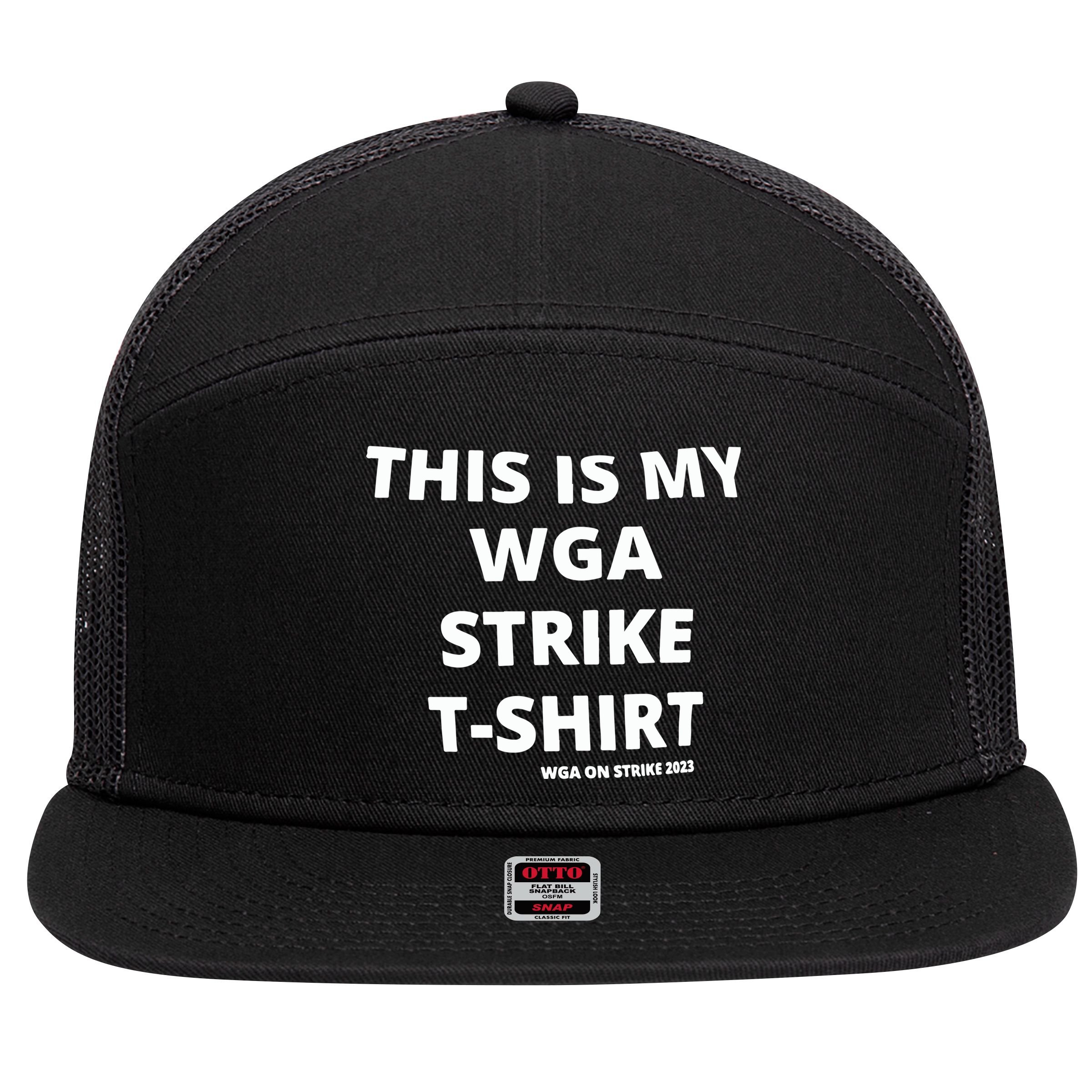 This Is My Wga Strike Tee 7 Panel Mesh Trucker Snapback Hat
